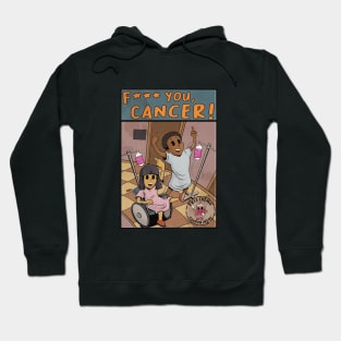 F YOU, CANCER! Hoodie